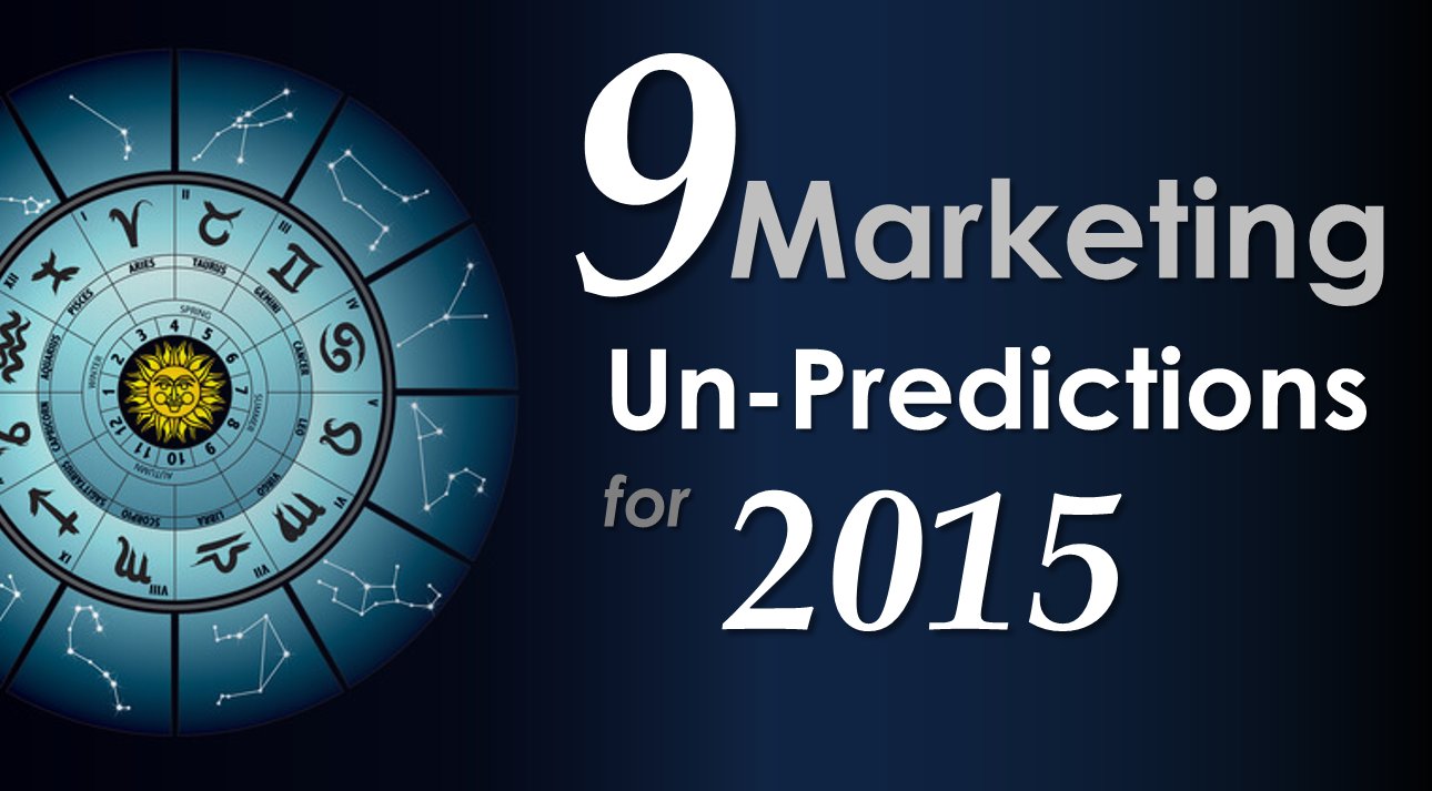 marketing predictions for 2015
