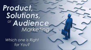 What is Solutions Marketing Audience Marketing