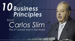 What are the secrets to Carlos Slim Success