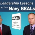 Extreme Ownership – Leadership Lessons from the SEAL Team